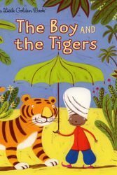Cover Art for 9780375827198, LGB The Boy And The Tigers by Helen Bannerman