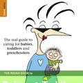 Cover Art for 9781848361980, The Rough Guide to Babies & Toddlers by Kaz Cooke