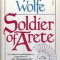 Cover Art for 9780812511550, Soldier of Arete by Gene Wolfe