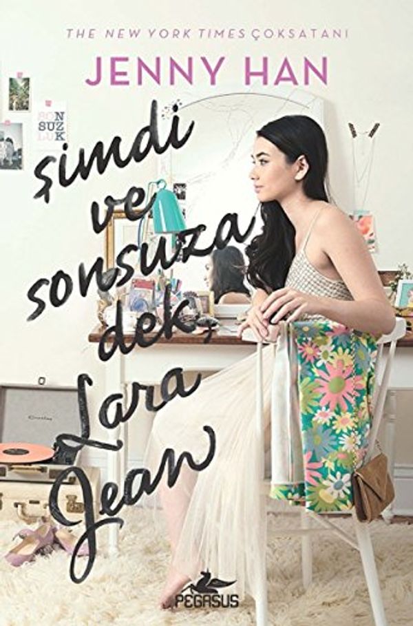 Cover Art for 9786052994894, Şimdi ve Sonsuza Dek, Lara Jean by Jenny Han