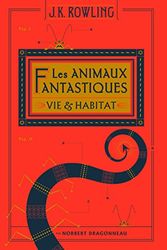 Cover Art for 9782075085151, Les animaux fantastiques by J.k. Rowling