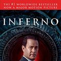 Cover Art for 9781101972977, Inferno (Movie Tie-In Edition) by Dan Brown