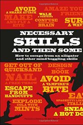 Cover Art for 9781465427632, Necessary Skills and Then Some by John Woodward