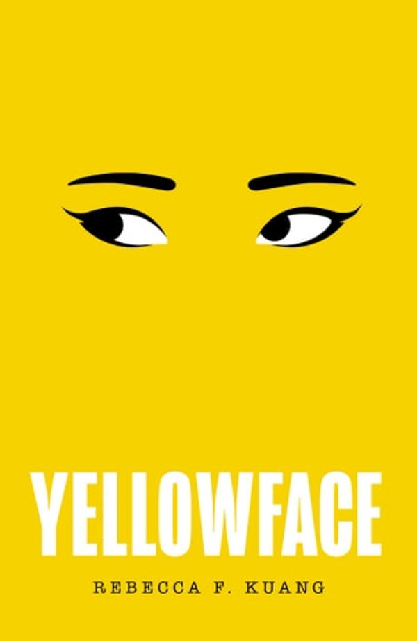 Cover Art for 9780008532796, Yellowface by Rebecca F. Kuang