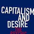 Cover Art for B01I8S3ZMK, Capitalism and Desire: The Psychic Cost of Free Markets by Todd McGowan