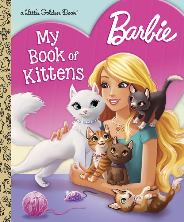 Cover Art for 9780553539202, Barbie: My Book of Kittens (Barbie) by Unknown