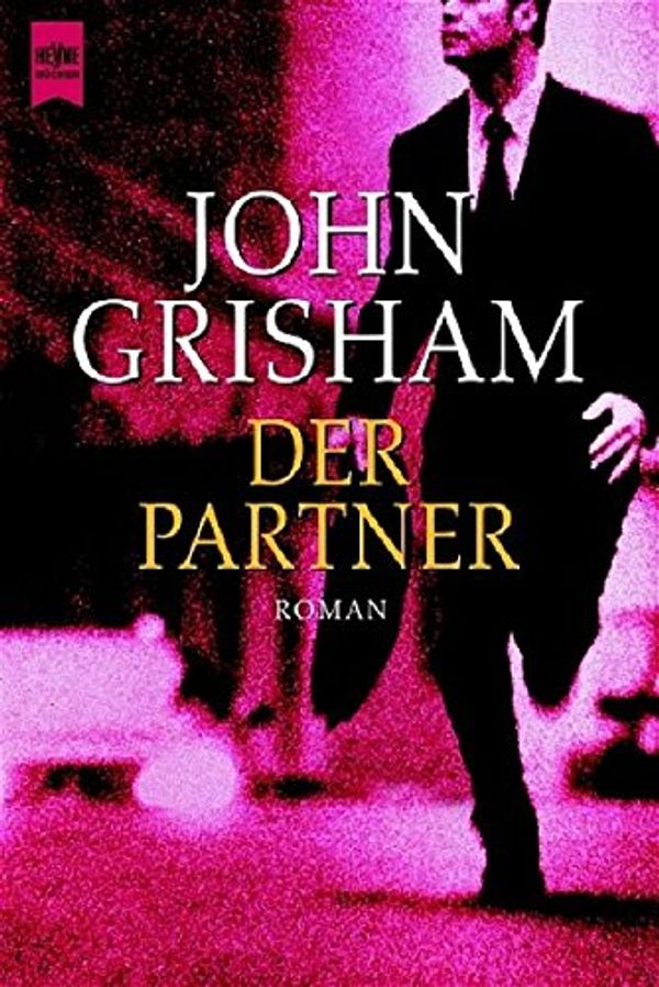 Cover Art for 9783453182127, Der Partner, Großdruck by John Grisham