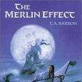 Cover Art for 9780399226892, The Merlin Effect by T. A. Barron