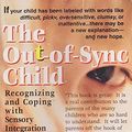 Cover Art for 9780399523861, The Out of Sync Child by Carol Stock Kranowitz