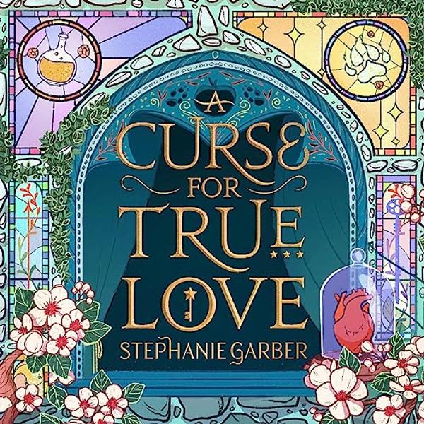 Cover Art for B0BRT8T3PJ, A Curse for True Love by Stephanie Garber