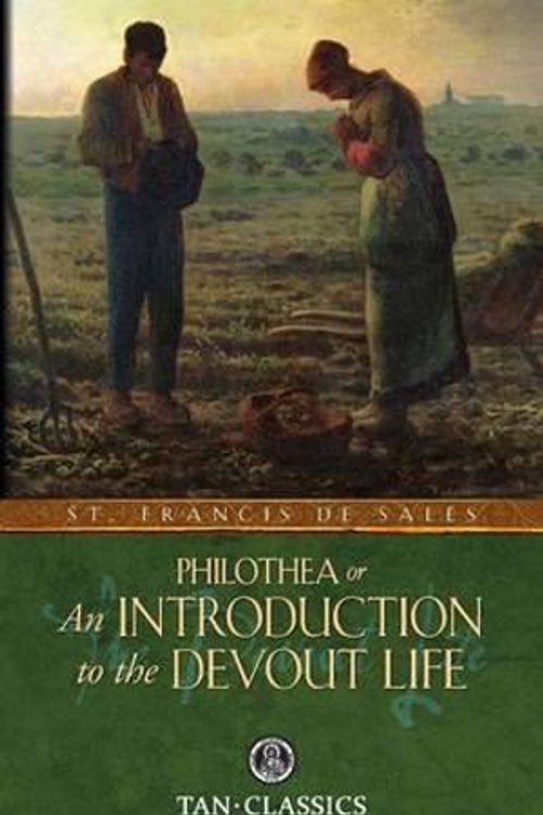 Cover Art for 9780895552280, Philothea; Or an Introduction to the Devout Life by St. Francis De Sales