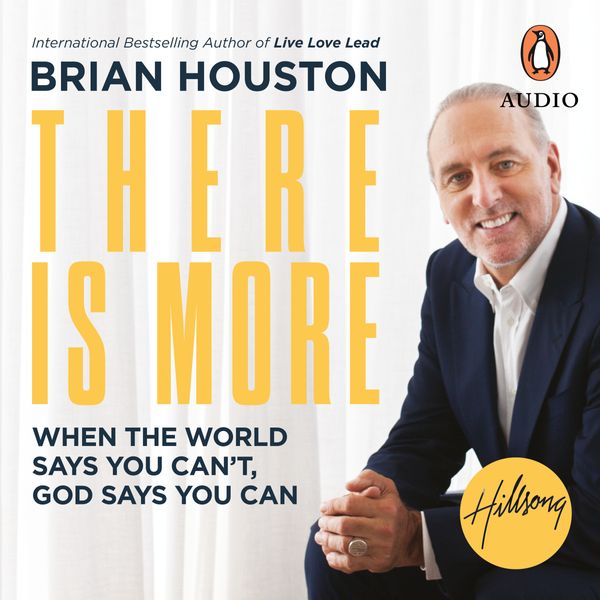 Cover Art for 9780143793137, There Is More by Brian Houston