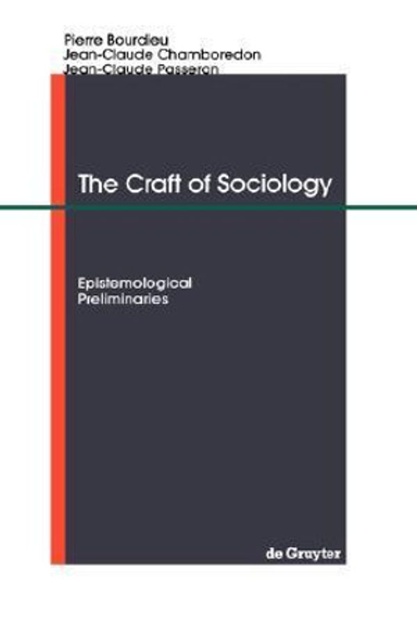 Cover Art for 9783110119404, The Craft of Sociology by Pierre Bourdieu