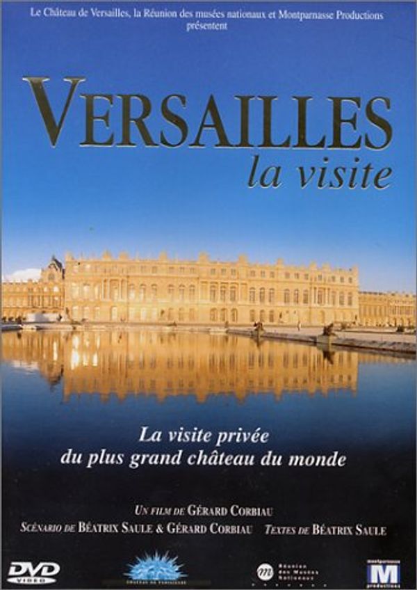 Cover Art for 3346030007891, Versailles - La Visite [DVD] by 