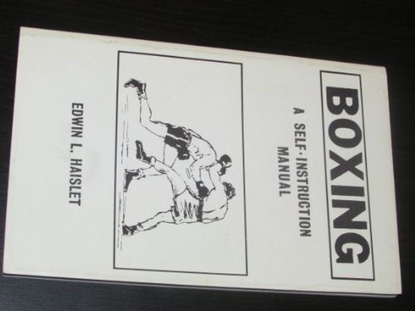 Cover Art for 9780943736006, Boxing by E. Haislet