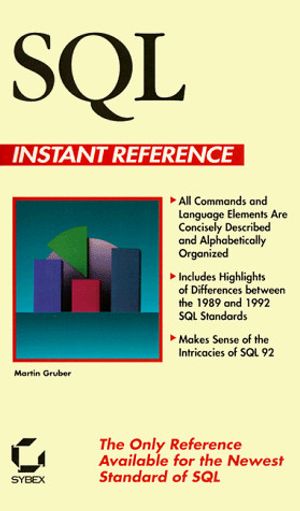 Cover Art for 9780782111484, SQL Instant Reference (Sybex Instant Reference Series) by Martin Gruber