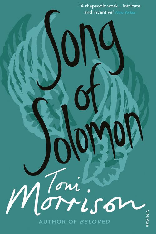 Cover Art for 9780099768418, Song Of Solomon by Toni Morrison