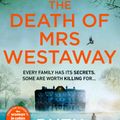 Cover Art for 9781911215042, The Death of Mrs Westaway by Ruth Ware