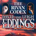 Cover Art for 9780007393862, The Rivan Codex: Ancient Texts of The Belgariad and The Malloreon by David Eddings, Leigh Eddings