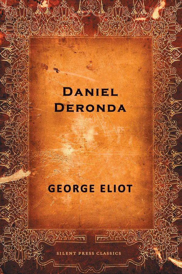 Cover Art for 9781988120768, Daniel Deronda by George Eliot