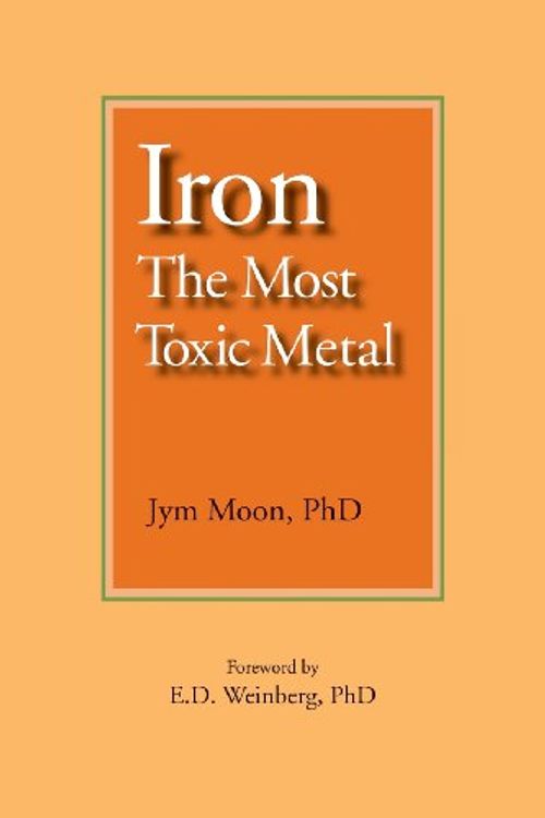 Cover Art for 9780918860637, Iron by Jym Moon PhD