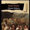 Cover Art for 9798717343732, Hard Times By Charles Dickens Annotated Classic Edition by Charles Dickens