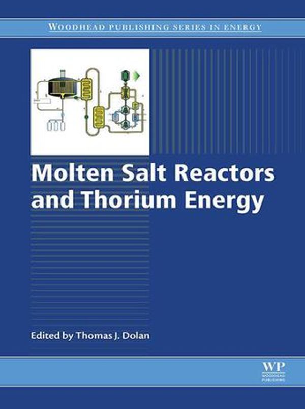 Cover Art for 9780081012437, Molten Salt Reactors and Thorium Energy by Thomas James Dolan