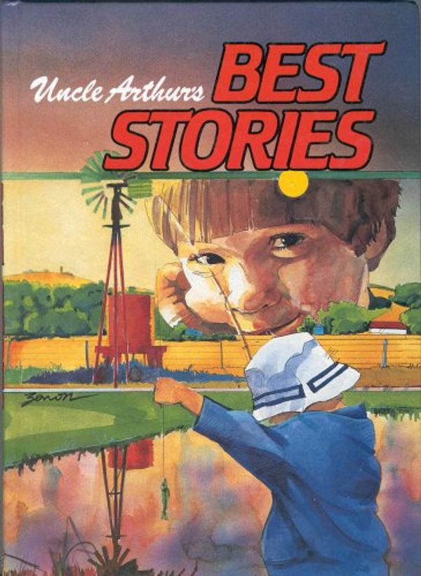 Cover Art for 9780949809445, Uncle Arthur's Best Stories by Maxwell Arthur S.