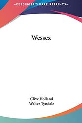 Cover Art for 9780548214398, Wessex by Clive Holland