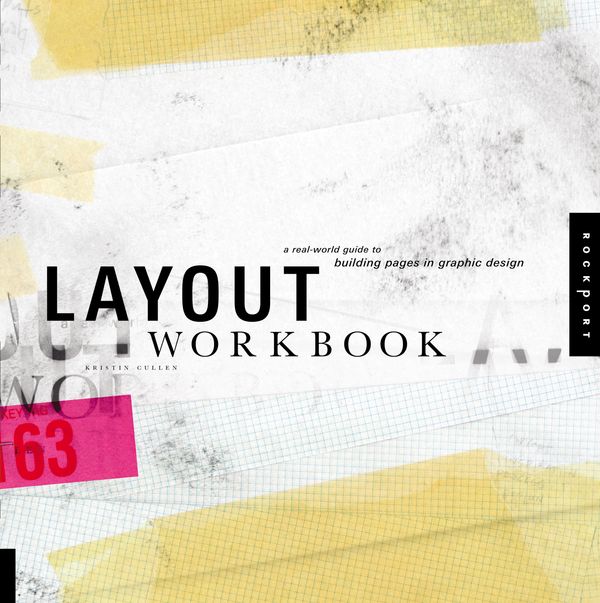 Cover Art for 9781592533527, Layout Workbook by Kristin Cullen