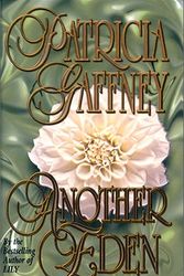 Cover Art for 9780843948004, Another Eden by Patricia Gaffney