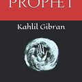 Cover Art for 9781609425005, The Prophet by Kahlil Gibran