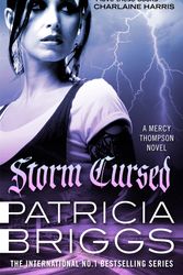 Cover Art for 9780356505961, Storm Cursed: A Mercy Thompson novel by Patricia Briggs