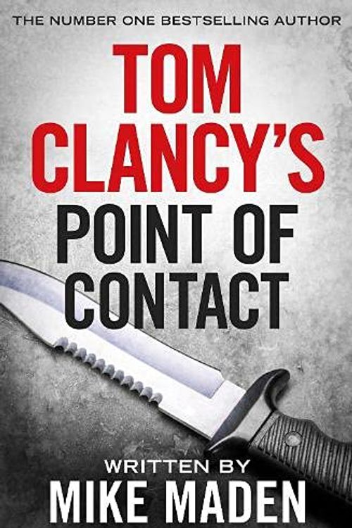 Cover Art for 9780718188900, Tom Clancy Point of Contact by Mike Maden