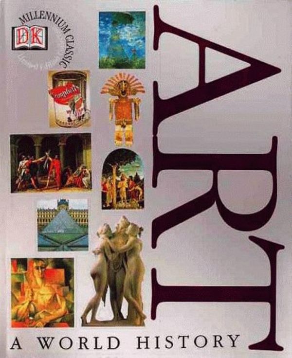 Cover Art for 9780789423825, Art: A World History by Arte Storia Universale. English