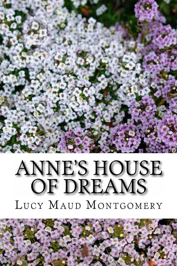 Cover Art for 1230000164357, Anne's House of Dreams by Lucy Maud Montgomery