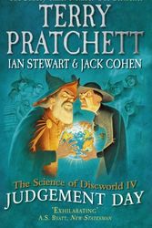 Cover Art for B0155M7MZS, The Science of Discworld IV: Judgement Day (Science of Discworld 4) by Stewart, Ian, Cohen, Jack, Pratchett, Terry (March 27, 2014) Paperback by Ian Stewart