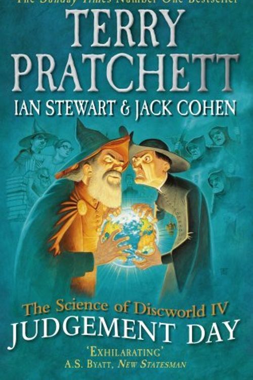 Cover Art for B0155M7MZS, The Science of Discworld IV: Judgement Day (Science of Discworld 4) by Stewart, Ian, Cohen, Jack, Pratchett, Terry (March 27, 2014) Paperback by Ian Stewart