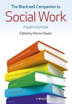 Cover Art for 9781118451724, The Blackwell Companion to Social Work by Martin Davies