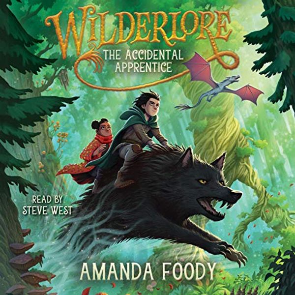 Cover Art for 9781797121642, The Accidental Apprentice (The Wilderlore Series) by Amanda Foody