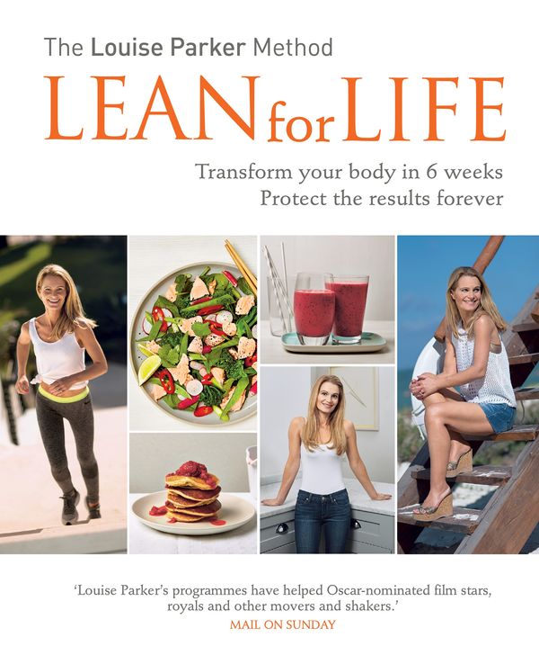 Cover Art for 9781784721756, The Louise Parker Method: Lean for Life by Louise Parker