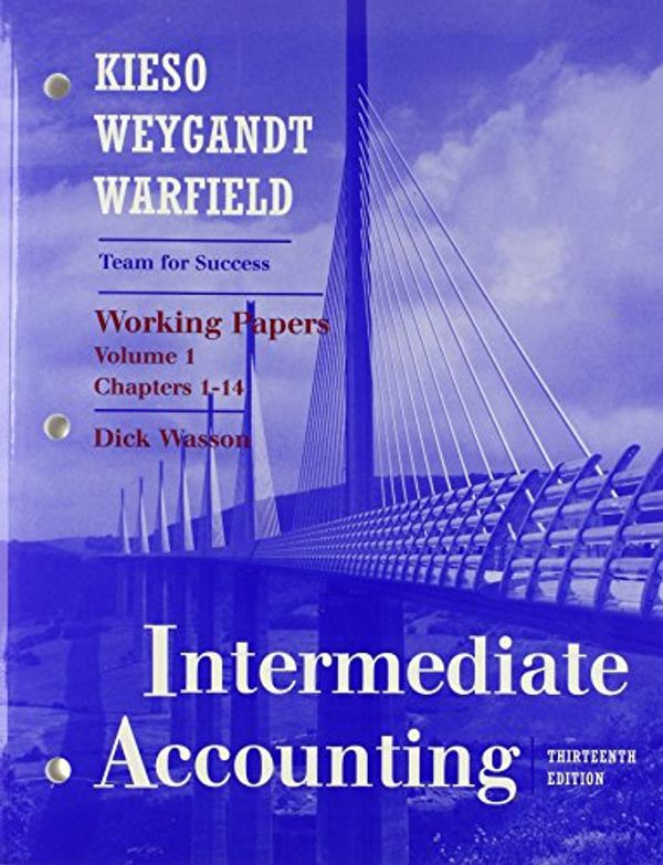Cover Art for 9780470380611, Working Papers, Vol. I T/a Intermediate Accounting 13e by Donald E. Kieso