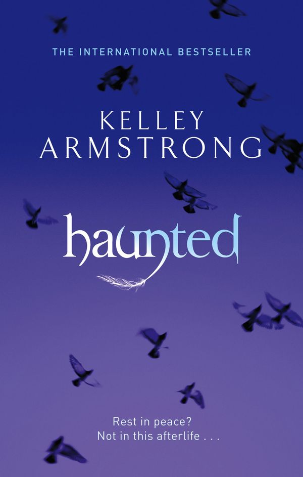 Cover Art for 9780748108657, Haunted: Number 5 in series by Kelley Armstrong