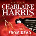 Cover Art for 9780575083967, From Dead to Worse by Charlaine Harris