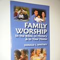 Cover Art for 9780978523800, Family Worship by Donald S. Whitney