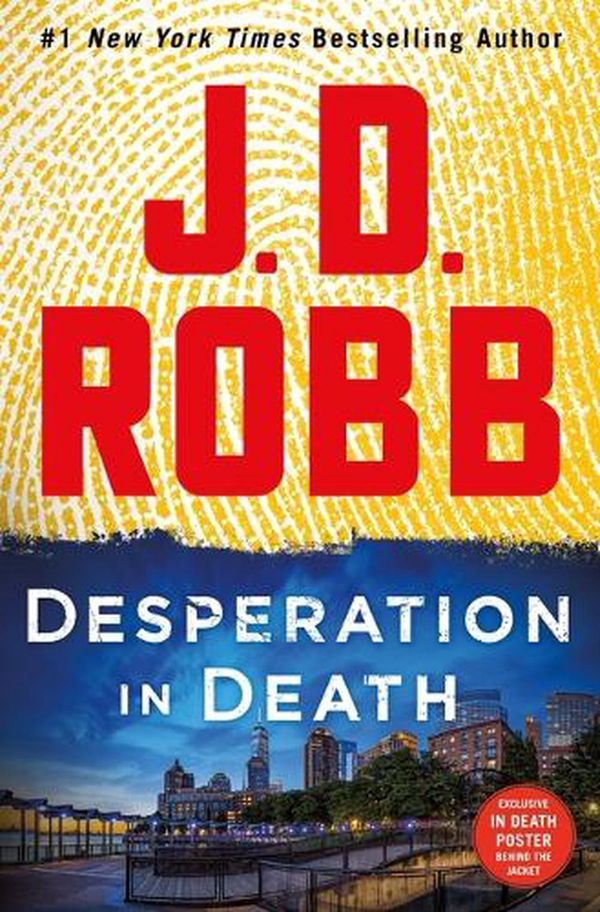 Cover Art for 9781250278234, Desperation in Death by J. D. Robb