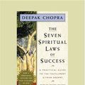Cover Art for 9781442973596, The Seven Spiritual Laws of Success by Deepak Chopra
