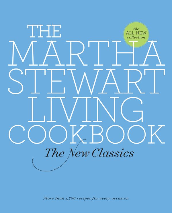 Cover Art for 9780307393838, The Martha Stewart Living Cookbook by Martha Stewart Living Magazine