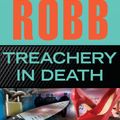 Cover Art for 9781101475867, Treachery in Death by J. D. Robb