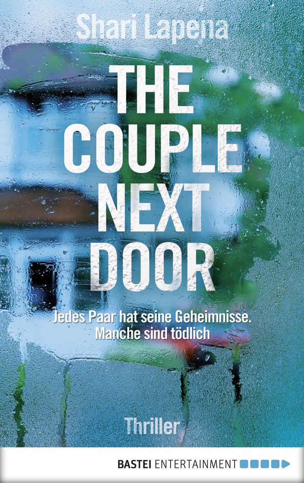 Cover Art for 9783732540297, The Couple Next Door by Shari Lapena